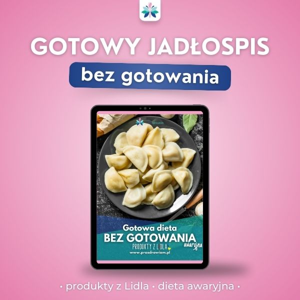 dieta na bazie produktów z lidla